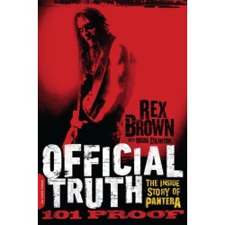 Official Truth, 101 Proof: The Inside Story of Pantera