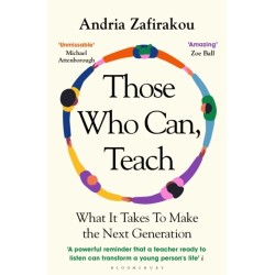 Those Who Can, Teach: What It Takes To Make the Next Generation