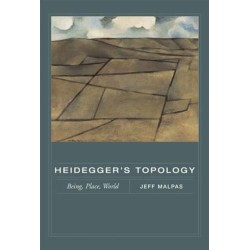 Heidegger's Topology: Being, Place, World