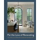 For the Love of Renovating: Tips, Tricks & Inspiration for Creating Your Dream Home