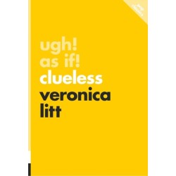 Ugh! As If!: Clueless