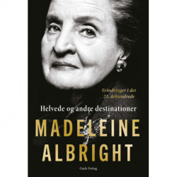 Helvede og andre destinationer: Erindringer i det 21. århundrede