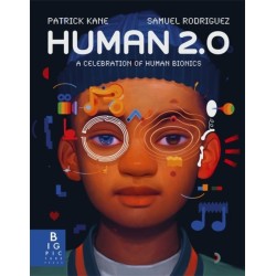 Human 2.0: A Celebration of Human Bionics