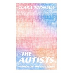 The Autists: women on the spectrum