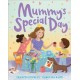 Mummy's Special Day