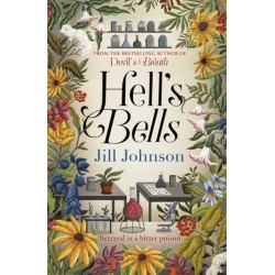Hell's Bells: An intoxicating botanical mystery for fans of BBC's Ludwig