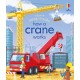Peep Inside How a Crane Works