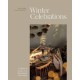 Winter Celebrations: A Modern Guide to a Handmade Christmas