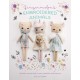 Gingermelon'S Embroidered Animals: Heirloom Animal Dolls to Sew, Embellish and Treasure