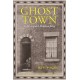 Ghost Town: A Liverpool Shadowplay