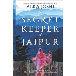 The Secret Keeper of Jaipur: A novel from the bestselling author of The Henna Artist