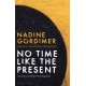 No Time Like the Present