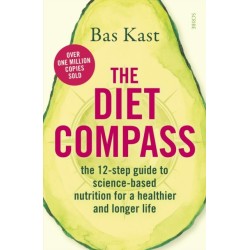 The Diet Compass: the 12-step guide to science-based nutrition for a healthier and longer life