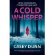 A Cold Whisper