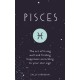 Pisces: The Art of Living Well and Finding Happiness According to Your Star Sign