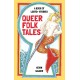 Queer Folk Tales: A Book of LGBTQ Stories