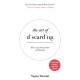The Art of Discarding: How to get rid of clutter and find joy