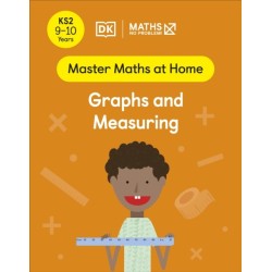 Maths — No Problem! Graphs and Measuring, Ages 9-10 (Key Stage 2)