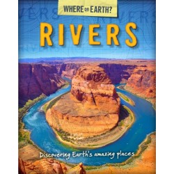 The Where on Earth? Book of: Rivers