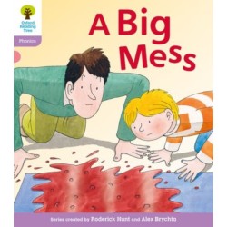 Oxford Reading Tree: Level 1+: Floppy's Phonics Fiction: A Big Mess