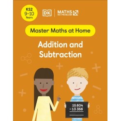Maths — No Problem! Addition and Subtraction, Ages 9-10 (Key Stage 2)