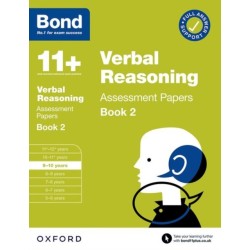 Bond 11+ Verbal Reasoning Assessment Papers 9-10 Years Book 2: For 11+ GL assessment and Entrance Exams
