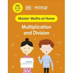 Maths — No Problem! Multiplication and Division, Ages 9-10 (Key Stage 2)