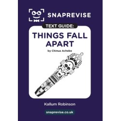 SnapRevise Things Fall Apart Text Guide for English Literature