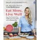 Eat More, Live Well: Enjoy Your Favourite Food and Boost Your Gut Health with The Diversity Diet