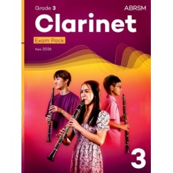 Clarinet Exam Pack from 2026, ABRSM Grade 3: Selected from the syllabus from 2026. Clarinet Part, Piano Accompaniment, Scales & Sight-Reading