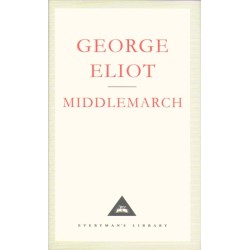 Middlemarch: A Study of Provinicial Life