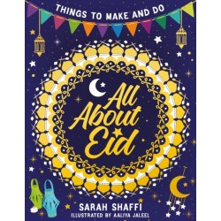 All About Eid: Things to Make and Do