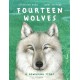 Fourteen Wolves: A Rewilding Story