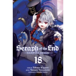 Seraph of the End, Vol. 18: Vampire Reign
