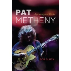 Pat Metheny: Stories beyond Words