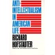 Anti-Intellectualism in American Life