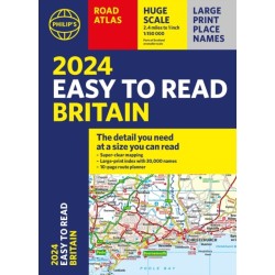 2024 Philip's Easy to Read Britain Road Atlas: (A4 Paperback)
