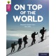 Oxford Reading Tree Word Sparks: Level 10: On Top of the World