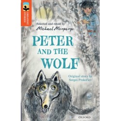 Oxford Reading Tree TreeTops Greatest Stories: Oxford Level 13: Peter and the Wolf