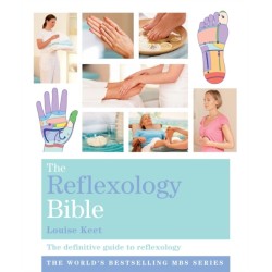 The Reflexology Bible: Godsfield Bibles