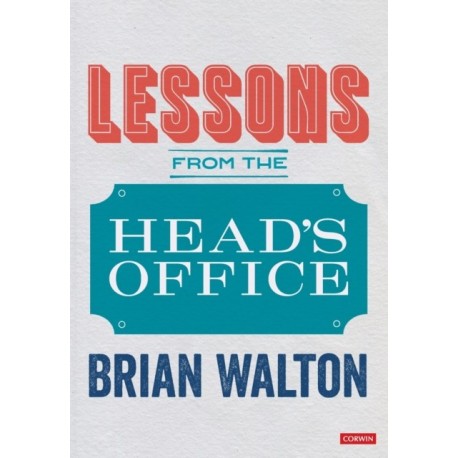 Lessons from the Head’s Office