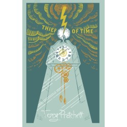 Thief Of Time: (Discworld Novel 26)
