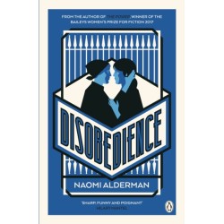Disobedience: From the author of The Power, winner of the Baileys Women's Prize for Fiction 2017