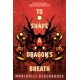 To Shape a Dragon's Breath: The First Book of Nampeshiweisit