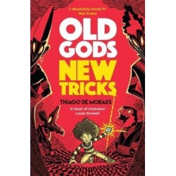 Old Gods New Tricks