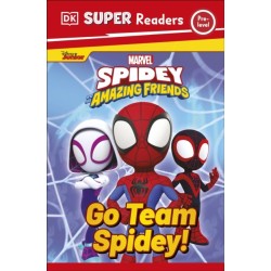 DK Super Readers Pre-Level Marvel Spidey and His Amazing Friends Go Team Spidey!