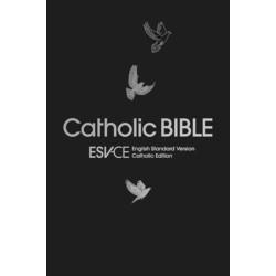ESV-CE Catholic Bible. The Official Liturgical Bible for England, Wales and Scotland from Advent 24: Anglicized Gift & Award Edition: ESV-CE, English Standard Version-Catholic Edition