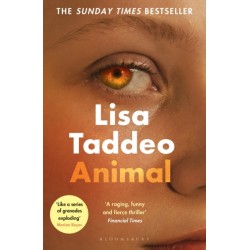 Animal: The ‘compulsive’ (Guardian) new novel from the author of THREE WOMEN