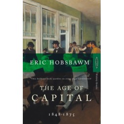 The Age Of Capital: 1848-1875
