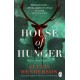 House of Hunger: the shiver-inducing, skin-prickling, mouth-watering feast of a Gothic novel